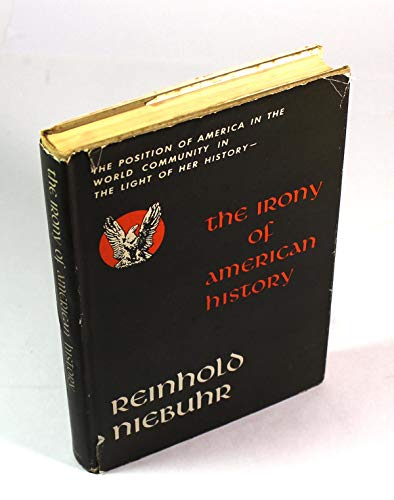 The Irony of American History B0000CIERI Book Cover