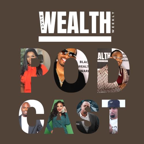 Black Wealth Weekly cover art