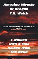 Amazing Miracle of Oregon 1425162843 Book Cover