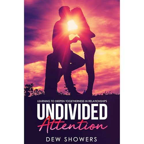UNDIVIDED ATTENTION Audiolibro Por DEW SHOWERS arte de portada