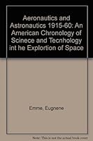 Aeronautics & Astronautics an American Chronology...1915-60 B0012AKZMK Book Cover