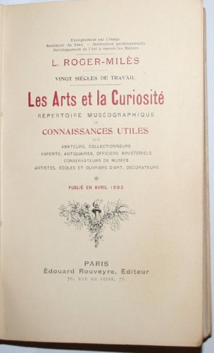 livre Vingt siècles de travail. Les Arts et la curiosité Répertoire muséographique de connaissances utiles aux amateur, collectionneurs, experts, antiquaires, officiers ministériels...
