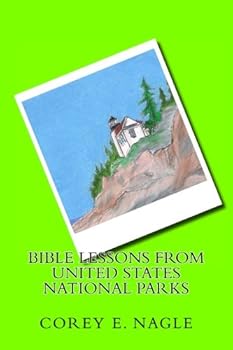 Paperback Bible Lessons from United States National Parks Book