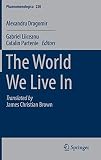 The World We Live In (Phaenomenologica (220))