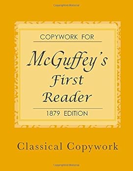Paperback Copywork for McGuffey's First Reader (1879 Edition) Book