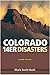 Colorado 14er Disasters
