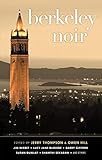 Berkeley Noir (Akashic Noir)