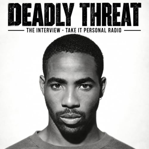 Take It Personal - Deadly Threat Interview