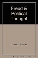 Freud and Political Thought B000TM5ZJU Book Cover