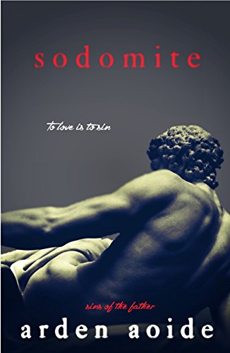 Sodomite (Sins of the Father) (English Edition)