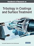Handbook of Research on Tribology in Coatings and Surface Treatment