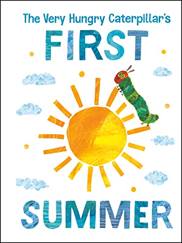 Image of The Very Hungry Caterpillar's First Summer (The World of Eric Carle)