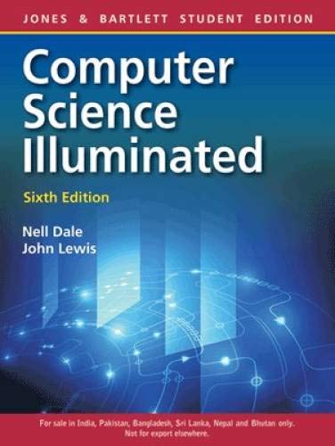 Computer Science Illuminated, 6/e B01M0PQ4XM Book Cover