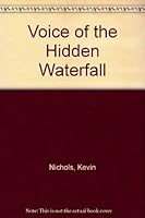 Voice of the hidden waterfall: Essays on religious education in honour of Francis Drinkwater 0854391789 Book Cover
