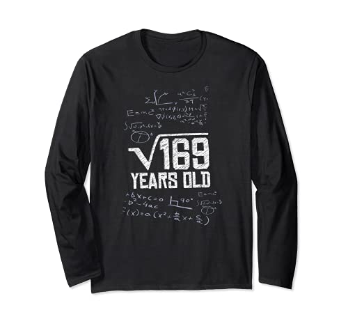 Square root of 169 years old 13th Birthday 13 Math Meme Long Sleeve T-Shirt