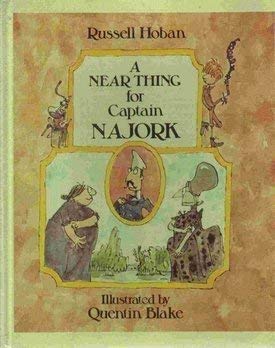 A Near Thing for Captain Najork 0689305036 Book Cover