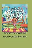 JORDAN CHILES: The Story of a Gymnast Who Never Gave Up Kids story book