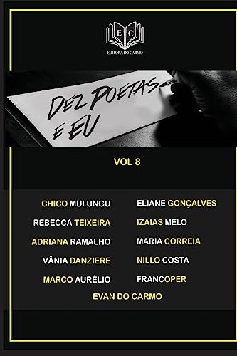 Dez Poetas e Eu vol 8 (Portuguese Edition)