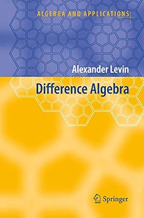Difference Algebra: 8 Softcover reprint of hardcover 1st ed. 2008 Edition book cover