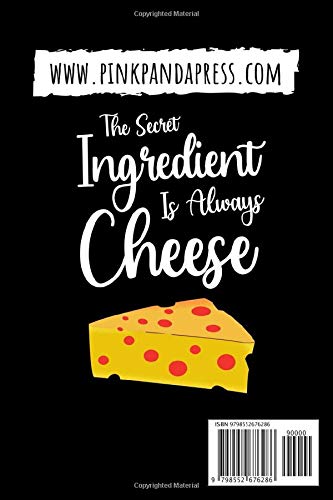 Vista 2 de The Secret Ingredient Is Always Cheese Cheese Tasting Journal & Log Book Gifts For Cheese Lovers