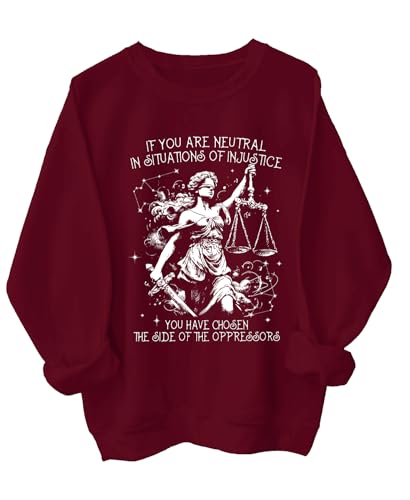 If You Are Neutral In Situations Of Injustice Shirt If You Are Neutral In Situations Of Injustice Sweatshirt