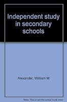 Independent Study in Secondary School B0000CO637 Book Cover
