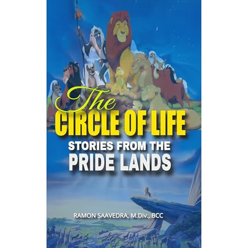 The Circle of Life Audiolibro Por Ramon Saavedra arte de portada