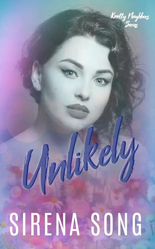 Unlikely (Knotty Neighbors) (English Edition)