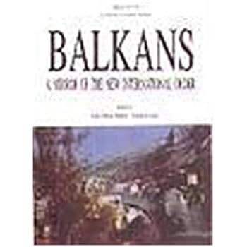 Paperback Balkans: A mirror of the new international order Book