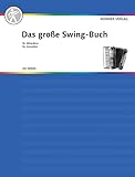 Das große Swing Buch für Akkordeon: Akkordeon.