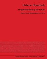 Kriegsdienstleistung der Frauen: [Reprint der Originalausgabe von 1915] (German Edition) 322600722X Book Cover