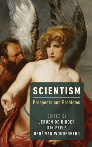 Scientism: Prospects and Problems view 2