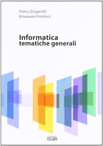 Informatica. Tematiche generali