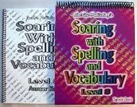 Soaring with Spelling & Vocabulary Set 0982660812 Book Cover