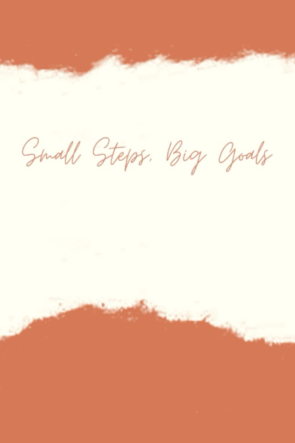 Small Steps Big Goal Notebook