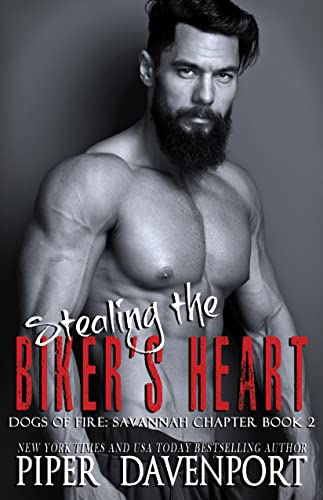 Stealing the Biker's Heart (Dogs of Fire: Savannah Chapter Book 2)