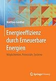 erneuerbare energien schweiz wikipedia  Energieeffizienz durch Erneuerbare Energien: Möglichkeiten, Potenziale, Systeme
