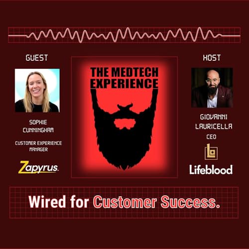 #40 - Sophie Cunningham: Wired for Customer Success