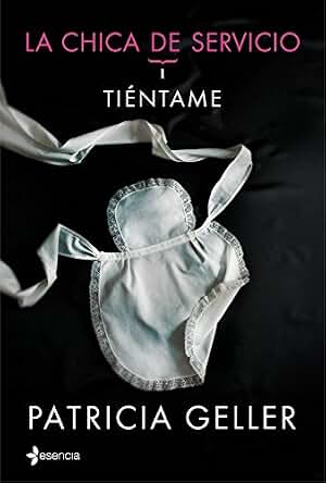 La chica de servicio, 1. Tiéntame (Erótica)