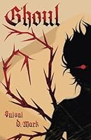 Ghoul B0DRW4JN7Y Book Cover