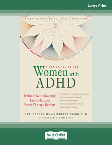 Image of A Radical Guide for Women with ADHD: Embrace Neurodiversity, Live Boldly, and Break Through Barriers