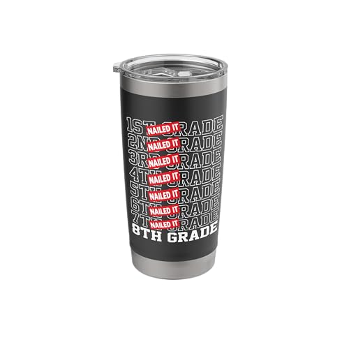Goodbye 7th grade nailed it Graduation Hello 8th Grade Stainless Steel Insulated Tumbler