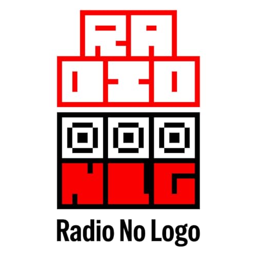 Radio No Logo Podcast By No Logo cover art