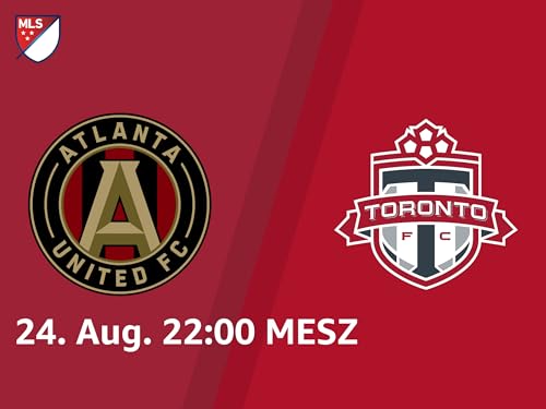 Atlanta United - Toronto FC Bild: Atlanta United - Toronto FC