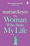 The Woman Who Stole My Life: British Book Awards Author of the Year 2022