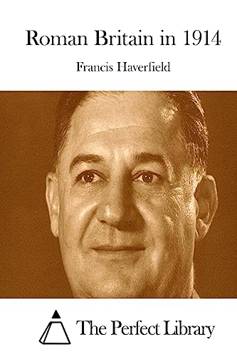 Roman Britain in 1914 1511848650 Book Cover