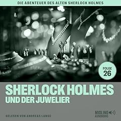 Sherlock Holmes und der Juwelier Audiolibro Por Charles Fraser arte de portada