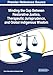 Minding the Gap Between Restorative Justice, Therapeutic Jurisprudence, and Global Indigenous Wisdom (Advances in Public Policy and Administration (Appa) Book Series)