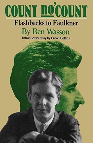 Count No ’Count: Flashbacks to Faulkner