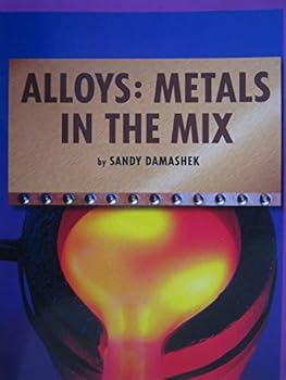 Paperback Leveled Reader Library Level 5 Alloys: Metals in the Mix Book